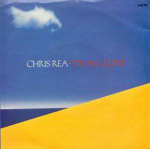 Chris Rea : It's All Gone (Single)